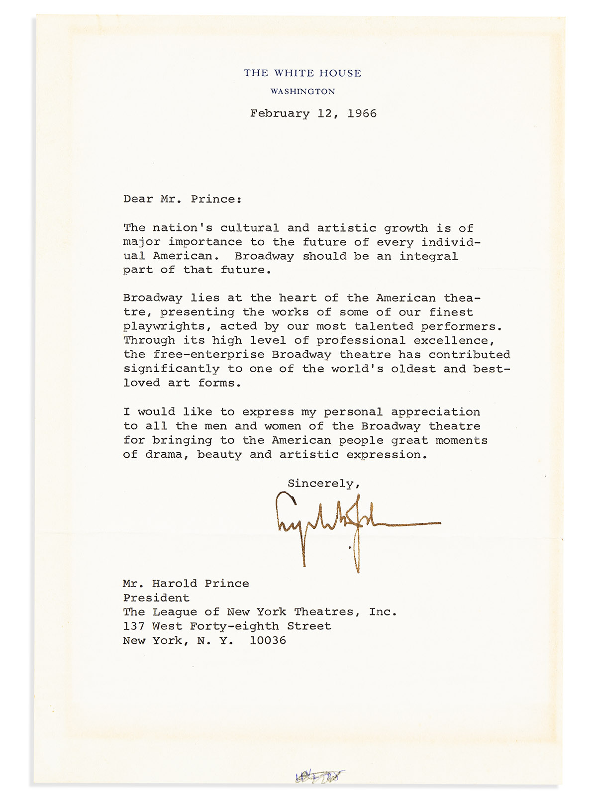 JOHNSON, LYNDON B. Typed Letter Signed, as President, to Harold Prince and League of New York Theatres, expressing appreciation.